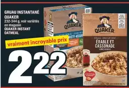 Super C INSTANTANÉ QUAKER | QUAKER INSTANT OATMEAL offer