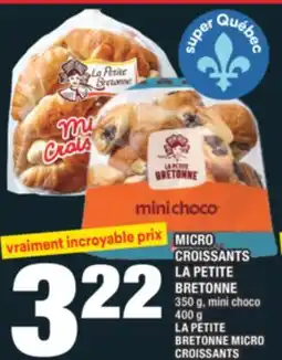 Super C MICRO CROISSANTS LA PETITE BRETONNE | LA PETITE BRETONNE MICRO CROISSANTS offer