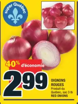 Super C OIGNONS ROUGES | RED ONIONS offer