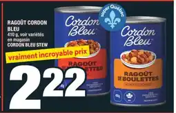 Super C RAGOÛT CORDON BLEU | CORDON BLEU STEW offer