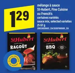 Maxi MÉLANGE À SAUCE ST-HUBERT, FINE CUISINE OU FRENCH'S | SAUCE MIX, 21-57 g offer