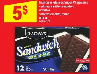 Maxi FRIANDISES GLACÉES SUPER CHAPMAN'S | NOVELTIES, 8-18 UN offer