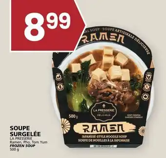 Rachelle-Bery Grocery LA PRESSERIE Ramen, Pho, Tom Yum FROZEN SOUP offer