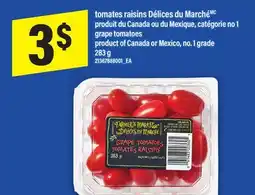 Maxi TOMATES RAISINS DÉLICES DU MARCHÉ | GRAPE TOMATOES, 283 G offer