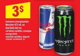 Maxi BOISSONS ÉNERGISANTES MONSTER 473 ML OU RED BULL 250 ML | ENERGY DRINK offer