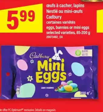 Maxi ŒUFS À CACHER, LAPINS NESTLÉ OU MINI-ŒUFS CADBURY | EGGS, BUNNIES OR MINI EGGS, 85-200 G offer