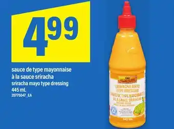 Maxi SAUCE DE TYPE MAYONNAISE À LA SAUCE SRIRACHA | SRIRACHA MAYO TYPE DRESSING, 445 mL offer