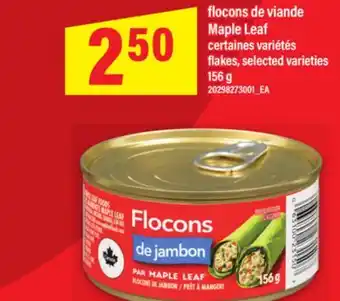 Maxi FLOCONS DE VIANDE MAPLE LEAF | FLAKES, 156 g offer