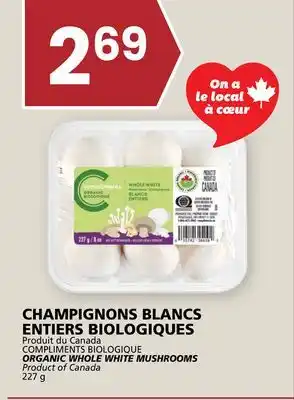 Rachelle-Bery Grocery COMPLIMENTS BIOLOGIQUE ORGANIC WHOLE WHITE MUSHROOMS offer