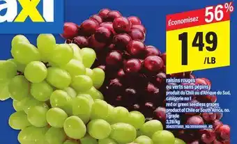 Maxi raisins rouges ou verts sans pépins | red or green seedless grapes offer