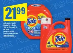 Maxi DÉTERGENT À LESSIVE LIQUIDE 3,9 L, PODS TIDE OU FLINGS 45, 57 OU 76 UN. | LIQUID LAUNDRY DETERGENT offer