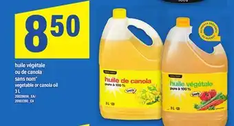 Maxi HUILE VÉGÉTALE OU DE CANOLA SANS NOM | VEGETABLE OR CANOLA OIL, 3 L offer