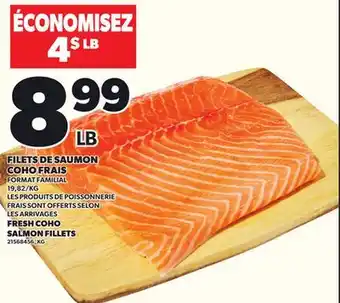 Provigo FILETS DE SAUMON COHO FRAIS offer