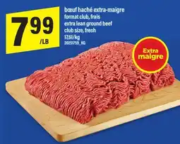 Maxi BŒUF HACHÉ EXTRA-MAIGRE | EXTRA LEAN GROUND BEEF offer