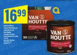 Maxi CAFÉ TORRÉFIÉ ET MOULU 640/908 G OU CAPSULES 30 UN. VAN HOUTTE | ROAST AND GROUND COFFEE OR PODS offer