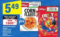 Maxi CÉRÉALES FORMAT FAMILIAL KELLOGG'S | FAMILY SIZE CEREAL, 480-650 g offer