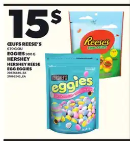 Provigo ŒUFS REESE'S, 675 G OU EGGIES, 900 G HERSHEY offer