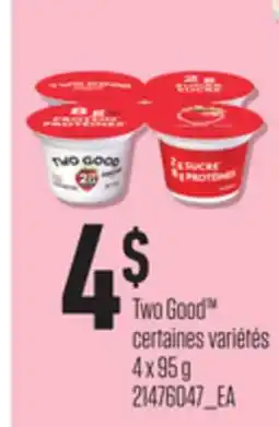 Provigo TWO GOOD, 4 x 95 g offer