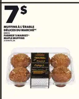 Provigo MUFFINS À L'ÉRABLE DÉLICES DU MARCHÉ, 600 G offer