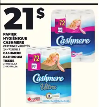 Provigo PAPIER HYGIÉNIQUE CASHMERE, 24=72 ROLLS offer