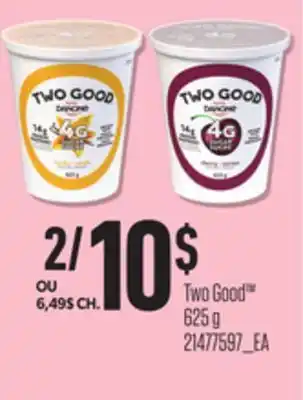 Provigo TWO GOOD , 625 g offer