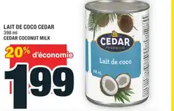 Super C LAIT DE COCO CEDAR | CEDAR COCONUT MILK offer