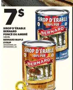 Provigo SIROP D'ÉRABLE BERNARD FONCÉ OU AMBRÉ, 540 ML offer