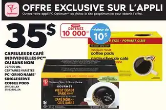 Provigo CAPSULES DE CAFÉ INDIVIDUELLES PC OU SANS NOM, 72/100 UN offer