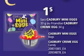 Provigo SACS CADBURY MINI EGGS 33 G OU FRIANDISE CADBURY CREME EGG 34 G offer