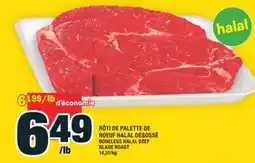 Super C RÔTI DE PALETTE DE BOEUF HALAL DÉSOSSÉ | BONELESS HALAL BEEF BLADE ROAST offer