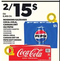 Provigo BOISSONS GAZEUSES COCA-COLA, CANADA DRY OU PEPSI, 12X355 ML offer