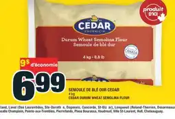 Super C SEMOULE DE BLÉ DUR CEDAR | CEDAR DURUM WHEAT SEMOLINA FLOUR offer