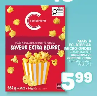 Marché Bonichoix COMPLIMENTS MICROWAVE POPPING CORN offer