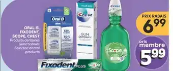 Brunet ORAL-B, FIXODENT, SCOPE, CREST Produits dentaires sélectionnés offer