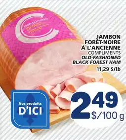 Marché Bonichoix COMPLIMENTS OLD-FASHIONED BLACK FOREST HAM offer