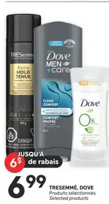 Brunet TRESEMMÉ, DOVE Produits sélectionnés offer