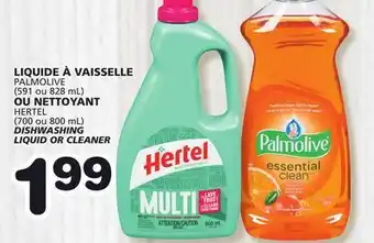 Marches Tradition PALMOLIVE (591 or 828 mL) HERTEL (700 or 800 mL) DISHWASHING LIQUID OR CLEANER offer