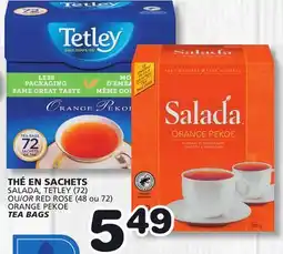 Marches Tradition SALADA, TETLEY (72) OR RED ROSE (48 or 72) ORANGE PEKOE TEA BAGS offer