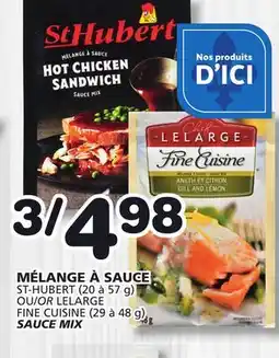 Marches Tradition ST-HUBERT (20 to 57 g) OR LELARGE FINE CUISINE (29 to 48 g) SAUCE MIX SAUCE offer