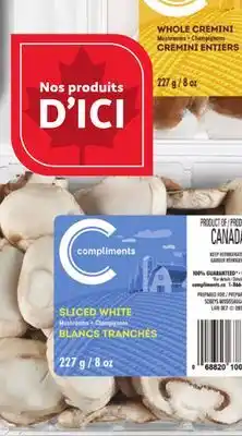 Marches Tradition COMPLIMENTS SLICED WHITE SLICED WHITE OR WHOLE CREMINI OR WHOLE CREMINI MUSHROOMS offer