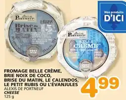 Marches Tradition ALEXIS DE PORTNEUF CHEESE offer