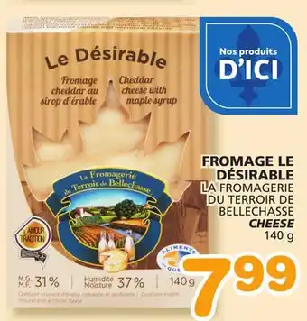 Marches Tradition LA FROMAGERIE DU TERROIR DE BELLECHASSE CHEESE offer