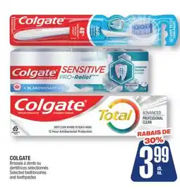 Jean Coutu COLGATE Selected toothbrushes and toothpastes offer