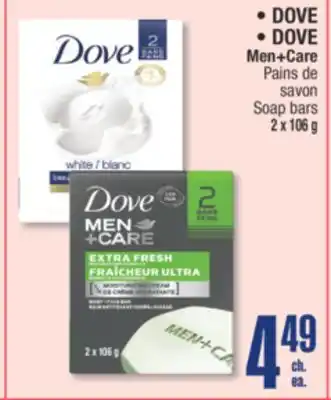 Jean Coutu DOVE • DOVE Men+Care Soap bars offer