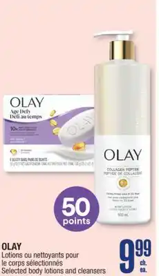 Jean Coutu OLAY Selected body lotions and cleansers offer