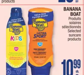 Jean Coutu BANANA BOAT Selected suncare products offer