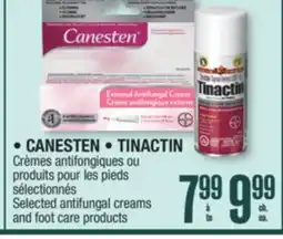 Jean Coutu CANESTEN, TINACTIN Selected antifungal creams and foot care products offer