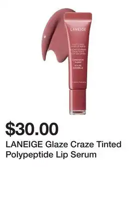 Sephora LANEIGE Glaze Craze Tinted Polypeptide Lip Serum offer