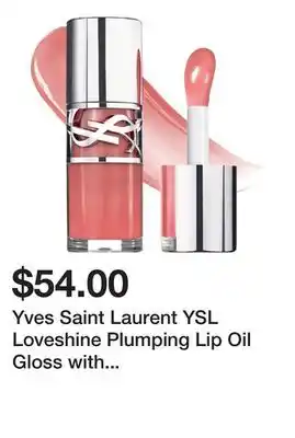 Sephora Yves Saint Laurent YSL Loveshine Plumping Lip Oil Gloss with Hyaluronic Acid offer