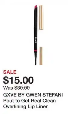 Sephora GXVE BY GWEN STEFANI Pout to Get Real Clean Overlining Lip Liner offer